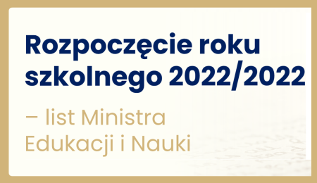 List Ministra Edukacji Narodowej i Nauki z okazji rozpoczęcia roku szkolnego 2022/2023